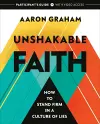 Unshakable Faith Participant's Guide with Video Access cover