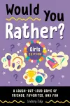 Would You Rather? Girls Edition cover