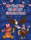 My First Fun 4th Of July Coloring Book cover