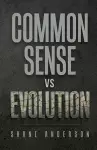 Common Sense vs Evolution cover