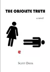 The Obsolete Truth cover