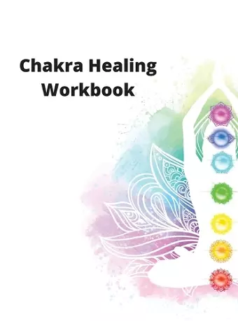 Chakra Healing Workbook cover