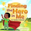 Finding the Hero in Me cover