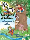 Lila, burly and the Bosses of the Forest cover