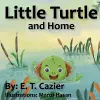Little Turtle and Home cover