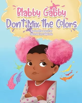 Blabby Gabby Don't mix the colors cover