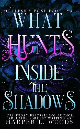 What Hunts Inside the Shadows cover