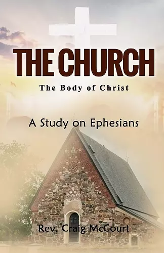 The Church - The Body of Christ cover