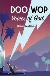 Doo Wop Voices of God cover