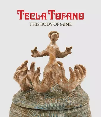 Tecla Tofano: This Body of Mine cover