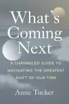 What's Coming Next cover