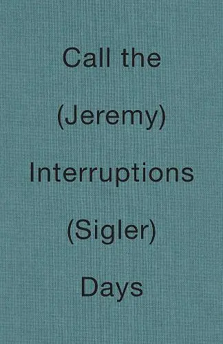 Call the Interruptions Days cover
