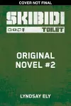 Skibidi Original YA Novel #2 cover