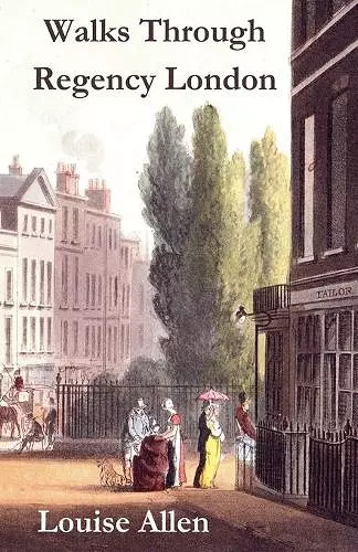 Walks Through Regency London cover