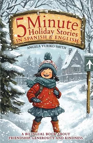 5 Minute Holiday Stories in Spanish and English for Kids cover