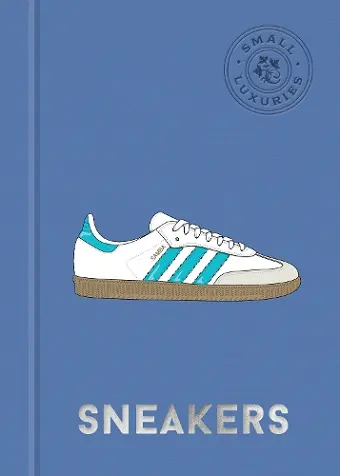 Small Luxuries: Sneakers cover