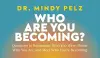 Who Are You Becoming? cover