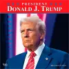 President Donald J. Trump 2027 12 X 24 Inch (Hanging) Monthly Square Wall Calendar Plastic-Free cover