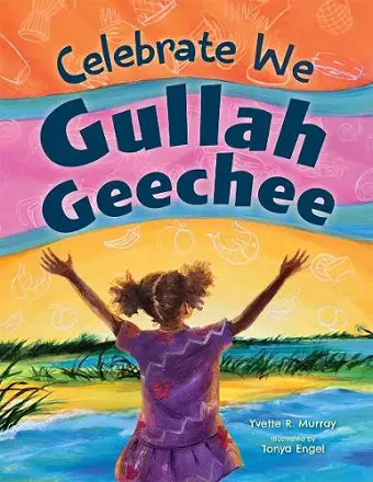 Celebrate We Gullah Geechee cover