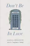 Don't Be In Love cover
