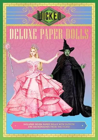 Wicked: Deluxe Paper Dolls cover