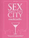 Sex and the City Cocktails cover