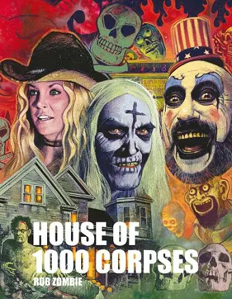 Rob Zombie's House of 1000 Corpses cover