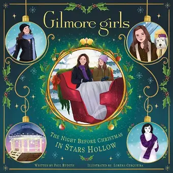 Gilmore Girls: The Night Before Christmas in Stars Hollow cover
