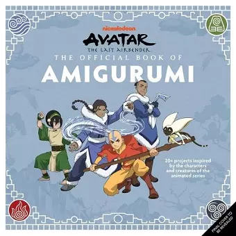 Avatar: The Last Airbender: The Official Book of Amigurumi cover