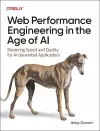 Web Performance Engineering in the Age of AI cover
