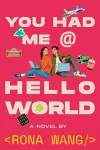 You Had Me at Hello World cover
