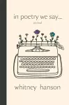 In Poetry We Say Journal cover