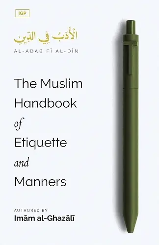 The Muslim Handbook of Etiquette and Manners cover