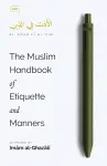 The Muslim Handbook of Etiquette and Manners cover