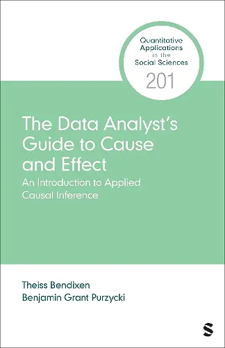 The Data Analyst’s Guide to Cause and Effect cover