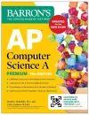 AP Computer Science A Premium, 13th Edition: Prep Book with 6 Practice Tests + Comprehensive Review + Online Practice (2026) cover