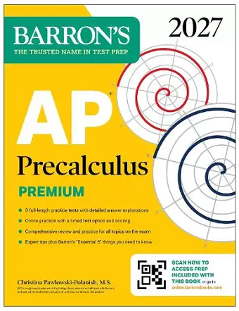 AP Precalculus Premium, 2027: Prep Book with 3 Practice Tests + Comprehensive Review + Online Practice (Barron's AP Prep) cover