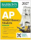 AP World History: Modern Premium, 2027: Prep Book With 5 Practice Tests + Comprehensive Review + Online Practice cover