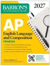 AP English Language and Composition Premium, 2027: Prep Book with 8 Practice Tests + Online Practice cover