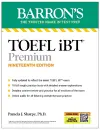 TOEFL, iBT Premium, Nineteenth Edition: Prep Book with 10 Practice Tests + Comprehensive Review + Online Audio (2026) cover