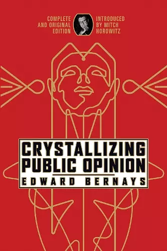 Crystallizing Public Opinion cover