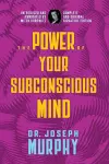 The Power of Your Subconscious Mind cover