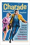Charade (Adapted from the Classic 1963 Film Screenplay) cover