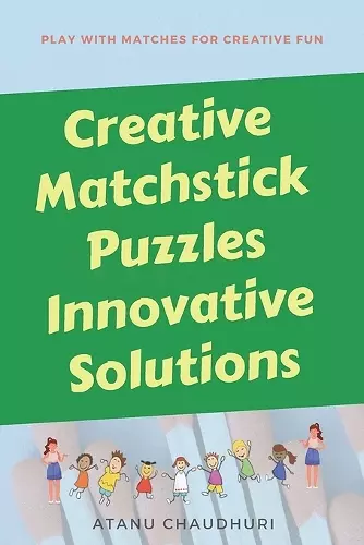 Creative Matchstick Puzzles Innovative Solutions cover