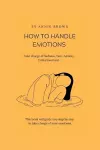 How to Handle Emotions cover