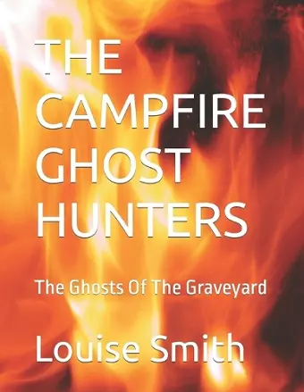 The Campfire Ghost Hunters cover