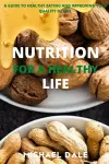 Nutrition for a Healthy Life cover