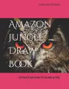 Amazon Jungle Draw Book cover