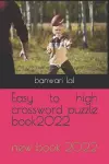 Easy to high crossword puzzle book2022 cover