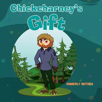 Chickcharney's Gift cover